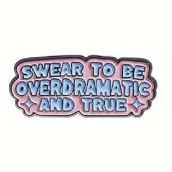 SWEAR TO BE OVERDRAMATIC AND TRUE - TO MY LOVER PIN - TAYLOR PIN - Picture 1 of 8